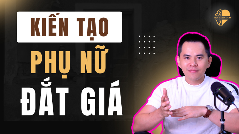Kiến tạo phụ nữ đắt giá